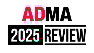 2025 in Review: ADMA on change, AI acceleration and the fundamentals that will define 2026